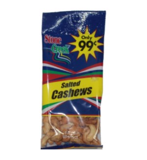 STONE CREEK NUTS #SC9901 SALTED CASHEWSPP$0.99